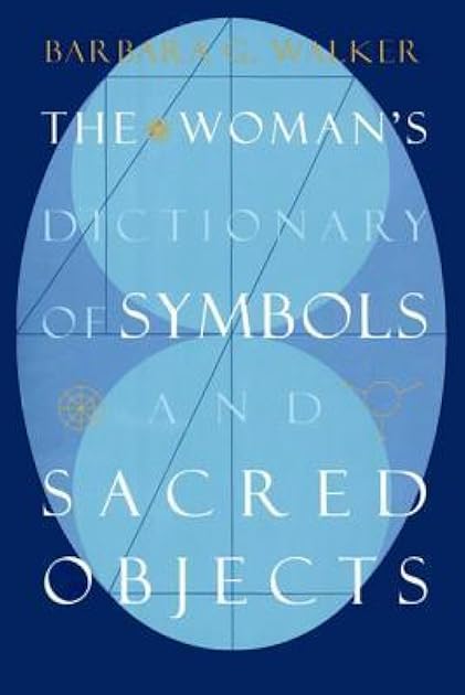 The Woman's Dictionary of Symbols and Sacred Objects