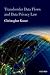 Transborder Data Flows and Data Privacy Law by Christopher Kuner