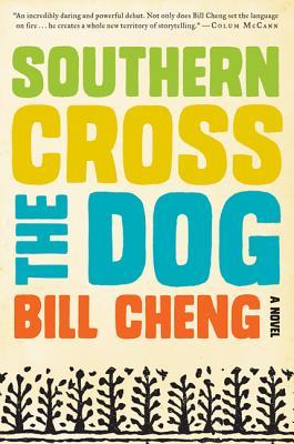 Southern Cross the Dog (Kindle Edition)