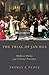 The Trial of Jan Hus by Thomas A. Fudge