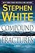 Compound Fractures (Alan Gr...