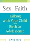 Sex + Faith: Talk...