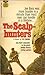The Scalp-hunters by Ed Friend
