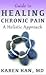 Guide to Healing Chronic Pa...