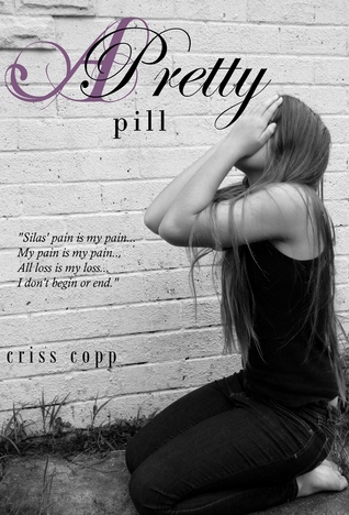 A Pretty Pill (A Pretty Pill, #1)