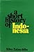 a short history of Indonesia