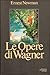 Le opere di Wagner