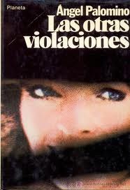 Portada de Las otras violaciones, de Ángel Palomino