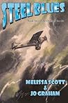 Steel Blues by Melissa Scott