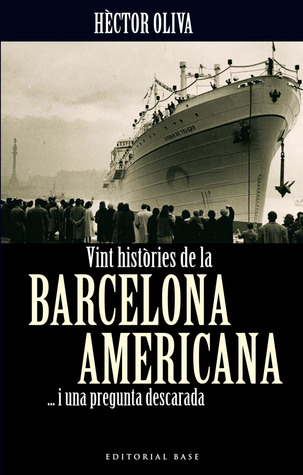 Vint històries de la Barcelona americana i una pregunta descarada