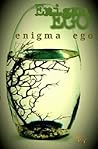 Enigma Ego by K.Y.