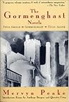 The Gormenghast Novels by Mervyn Peake