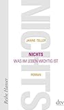 Nichts. Was im Leben wichtig ist by Janne Teller