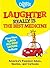 Laughter Really Is The Best Medicine: America's Funniest Jokes, Stories, and Cartoons