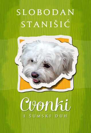 Cvonki i šumski duh (Cvonki #3)