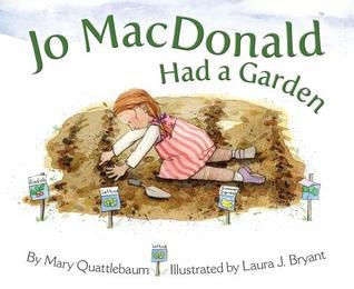 Jo MacDonald Had a Garden (Jo Macdonald, 2)
