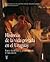 Historias de la Vida Privada del Uruguay, Tomo I: Entre la honra y el desorden, 1780-1870