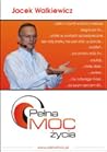 Pełna MOC życia