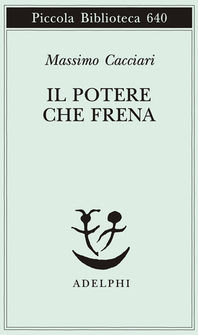 Il potere che frena: Saggio di teologia politica (Paperback)