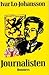 Journalisten : självbiograf...