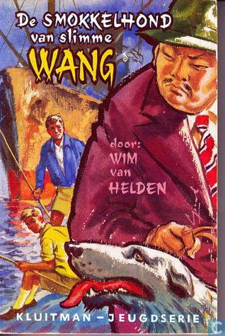 De Smokkelhond van Slimme Wang