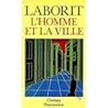 L'homme et la ville