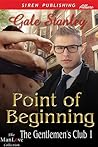Point of Beginning by Gale Stanley