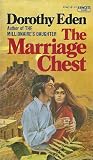 The Marriage Chest by Dorothy Eden The Marriage Chest by Dorothy Eden