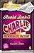 Charlie and the Chocolate Factory by Roald Dahl