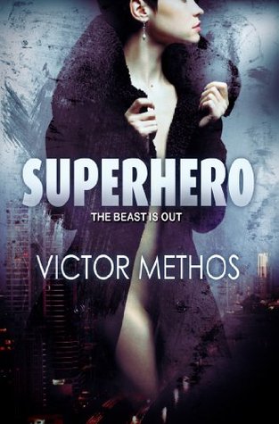 Superhero (Kindle Edition)