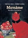 Mırnâme - Büyüklere Kedi Şiirleri