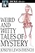 Weird and Witty Tales of Mystery by Joseph Lewis French