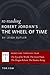 Re-Reading Robert Jordan's The Wheel of Time: Books One Through Four
