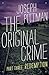 The Original Crime: Redempt...