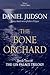 The Bone Orchard  (The Gin Palace Trilogy, #2)
