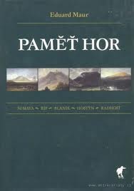 Paměť hor. Šumava - Říp - Blaník - Hostýn - Radhošť