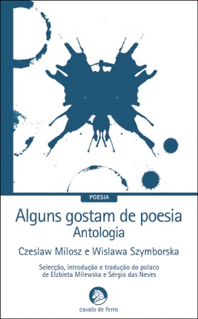 Alguns Gostam de Poesia: Antologia