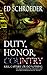 Duty Honor Country Kill Capture or do Nothing