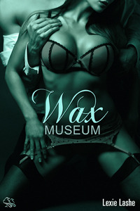 Wax Museum (Kindle Edition)