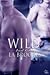 Wild (Feral Riders, #3)