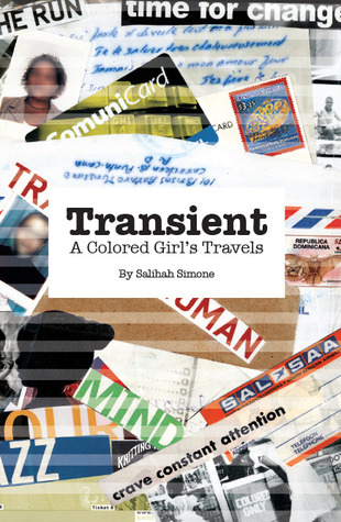 Transient: A Colored Girl's travels