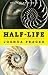 Half-Life by Joshua Prager