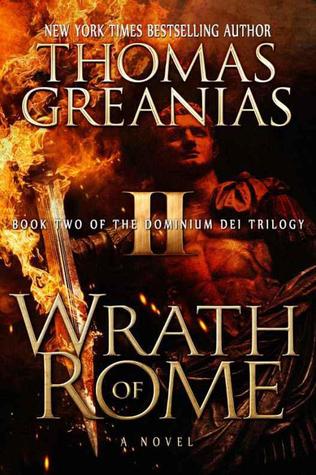Wrath of Rome (Dominium Dei, #2)