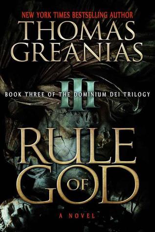 Rule of God (Dominium Dei, #3)
