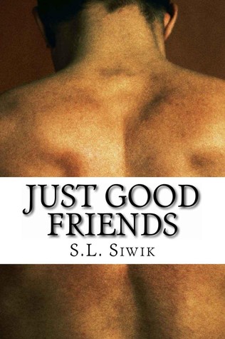 Just Good Friends (Paperback)