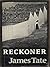 Reckoner (Wesleyan Poetry Series)