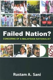 Failed Nation? Concerns of a Malaysian Nationalist