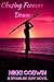 Chasing Forever Down (Drena...