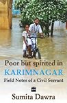 Poor But Spirited in Karimnagar by Sumita Dawra