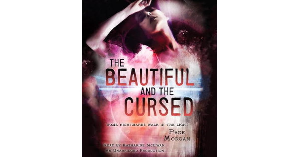 The Beautiful and the Cursed by Page